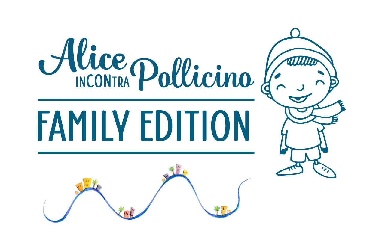 Conclusa La Family Edition Di Alice Incontra Pollicino